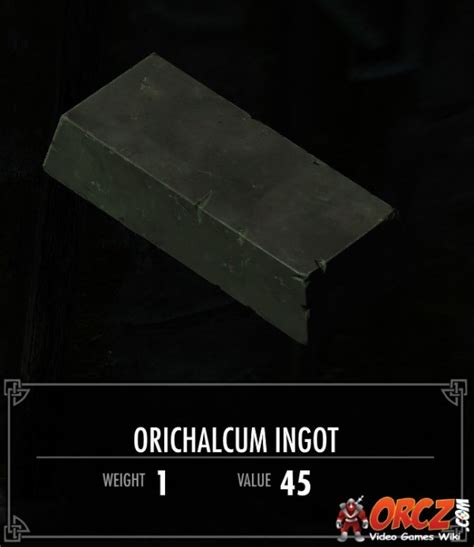 Skyrim orichalcum ingot id - 1. Ore Veins. # of Orichalcum. 9. Bilegulch Mine. Bilegulch Mine is a small orichalcum mine southwest of Fort Sungard and west of Sunderstone Gorge with a smelter near the entrance. It is in the area where the Reach, Whiterun Hold and Falkreath Hold all meet, and is officially part of Falkreath Hold.